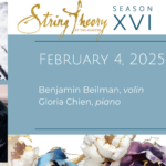 String Theory XVI: The Virtuosic Violin with Benjamin Beilman