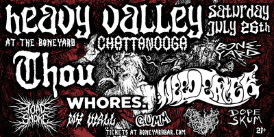 HEAVY VALLEY CHATTANOOGA 2025