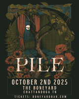 PILE - LIVE AT THE BONEYARD 10.2.25